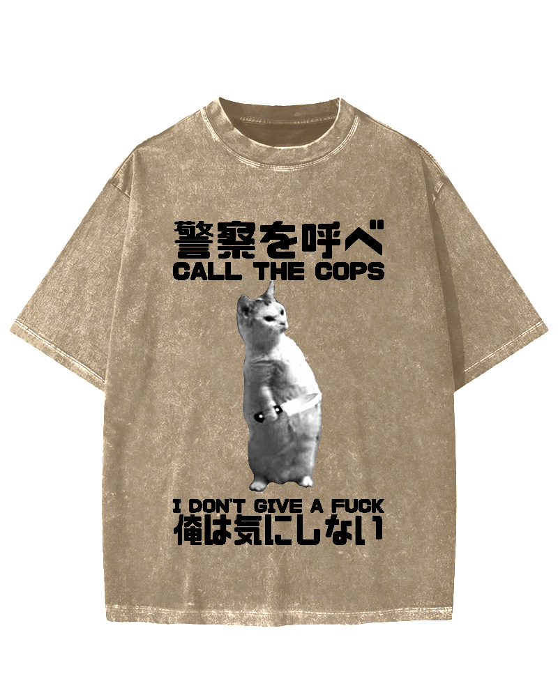 Call the cops I dont give a fxxk Cat Vintage Washed T-shirt