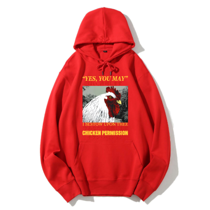 Chicken Permission Cotton Hoodie