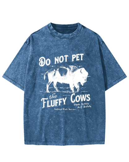 Do Not Pet The Fluffy Cows Vintage Distressed T-shirt-Zazasy