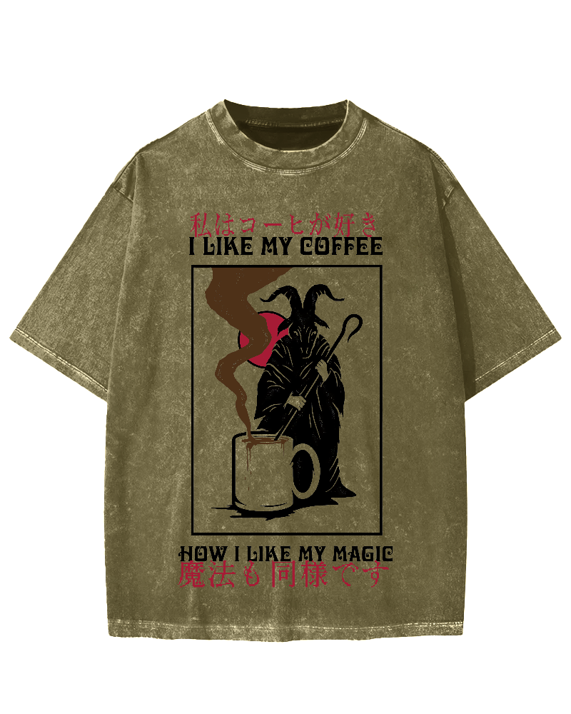 I Like My Coffe How I Like My Magic Vintage Washed T-shirt