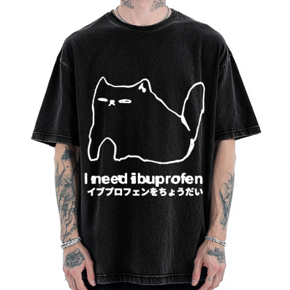 I need ibuprofen Cat Vintage Washed T-shirt