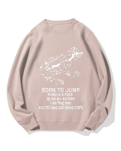 Born to jump Cotton Sweatshirt