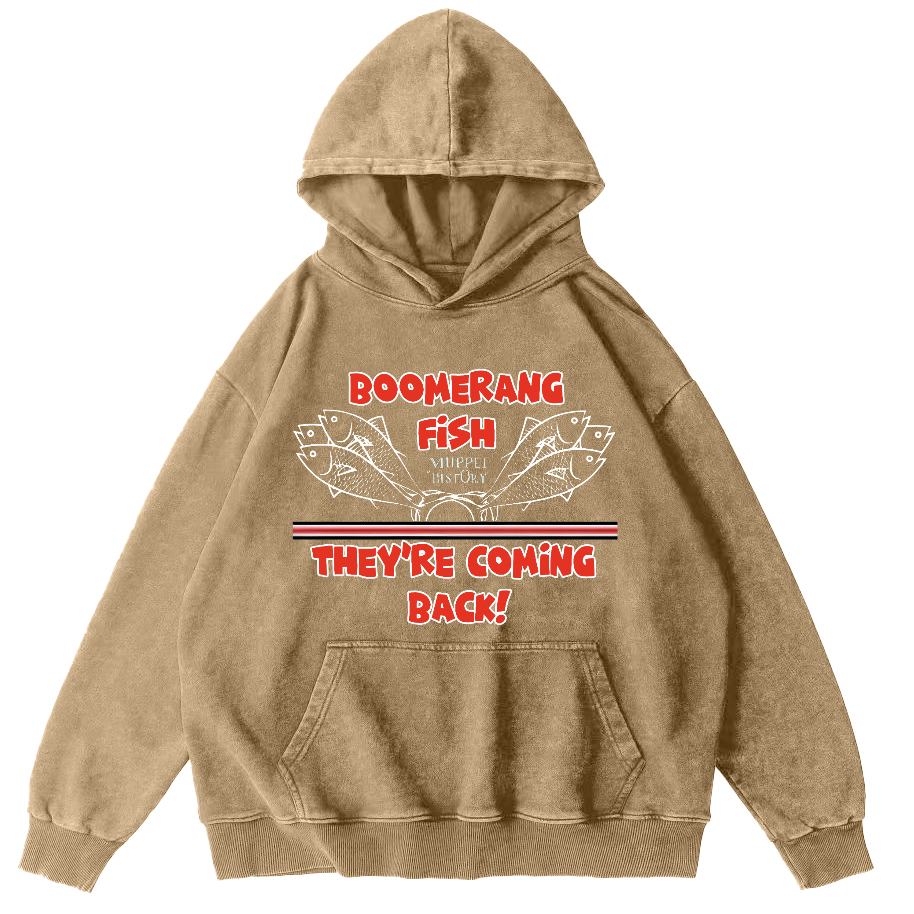 Boomerang Fish Theyre Coming Back Vintage Washed Hoodie-Zazasy