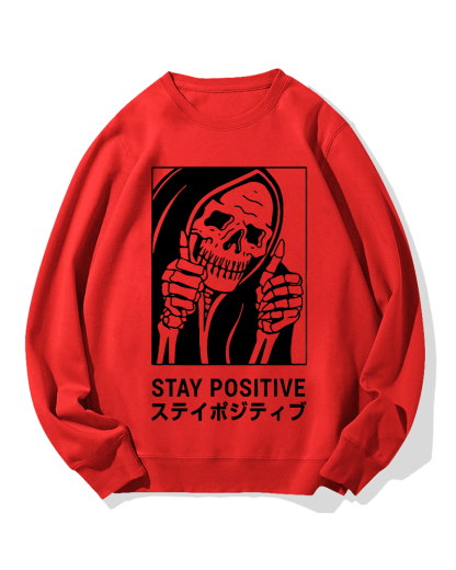 Stay Positive Skeleton Cotton Sweatshirt