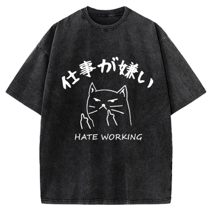 Japanese Hate Working Vintage Washed T-shirt