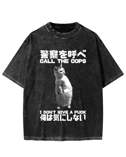 Call the cops I dont give a fxxk Cat Vintage Washed T-shirt