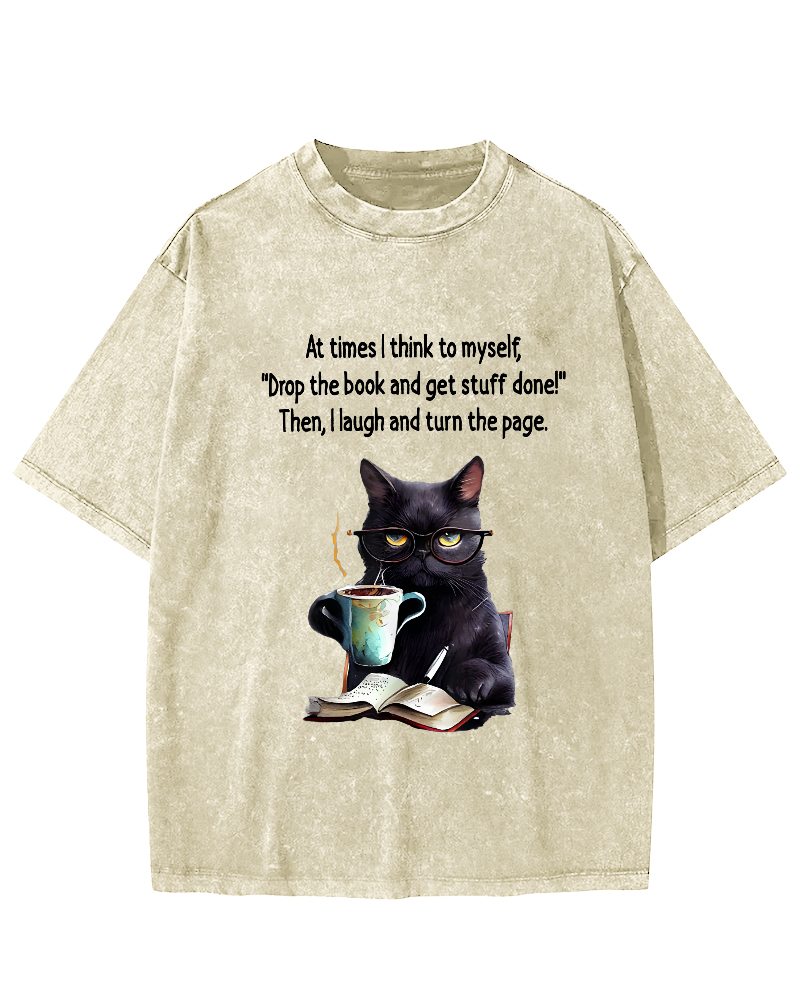 At Times I Think To Myself Drop The Book And Get Stuff Done Vintage Distressed T-shirt-Zazasy