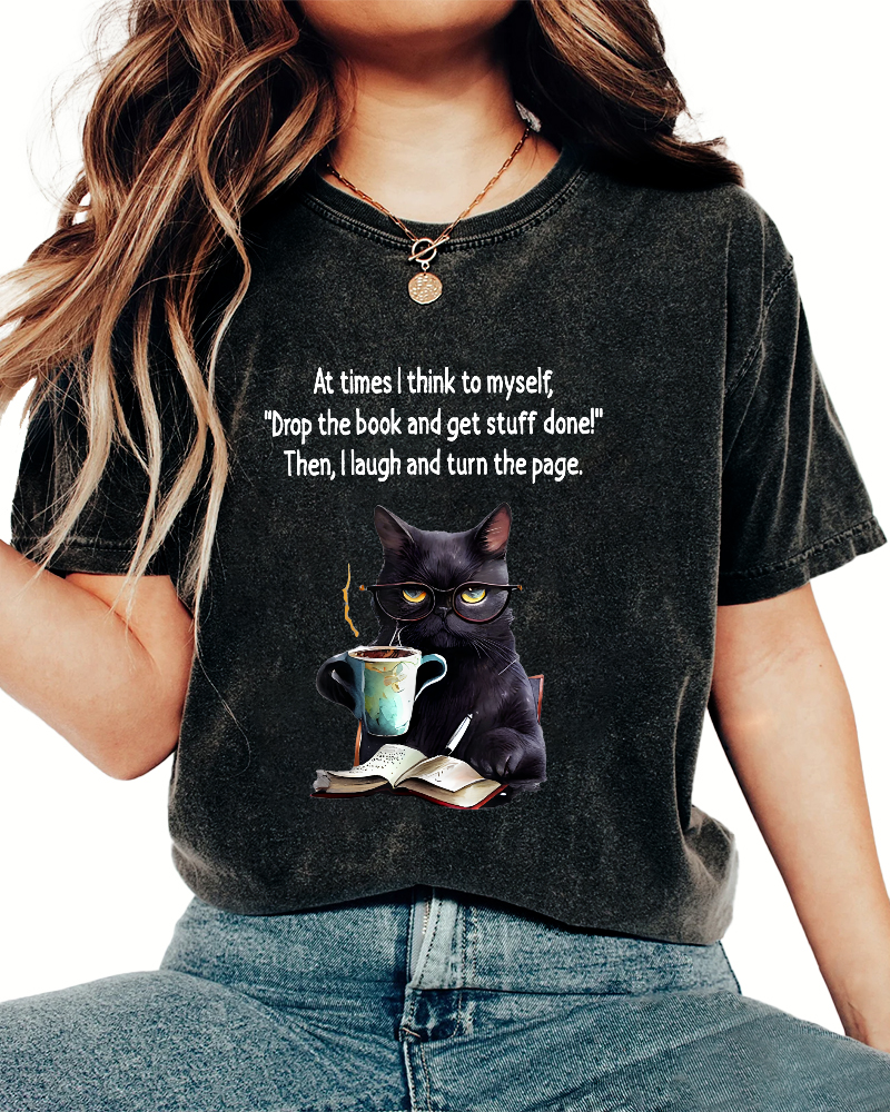At Times I Think To Myself Drop The Book And Get Stuff Done Vintage Distressed T-shirt-Zazasy
