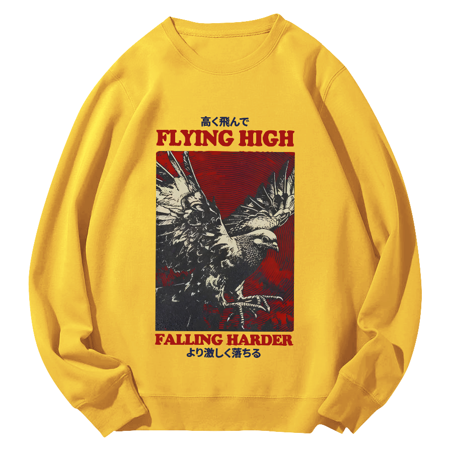 Flying Higher Falling Harder Round Neck Sweatshirt-Zazasy