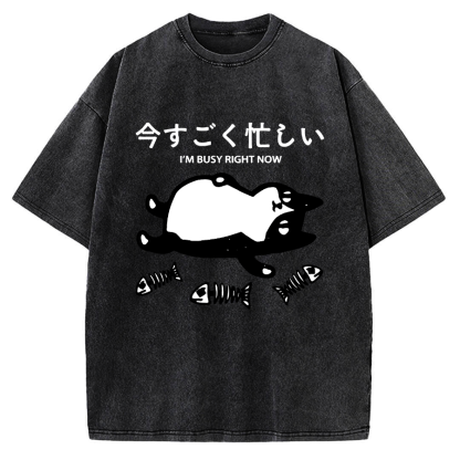Tokyo-Tiger I'm Busy Right Now Vintage Washed T-shirt