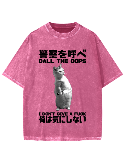 Call the cops I dont give a fxxk Cat Vintage Washed T-shirt