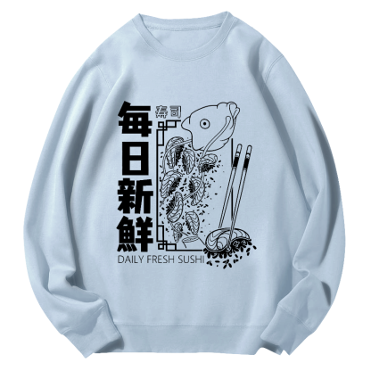 Fresh Sushi Daily Round Neck Sweatshirt-Zazasy