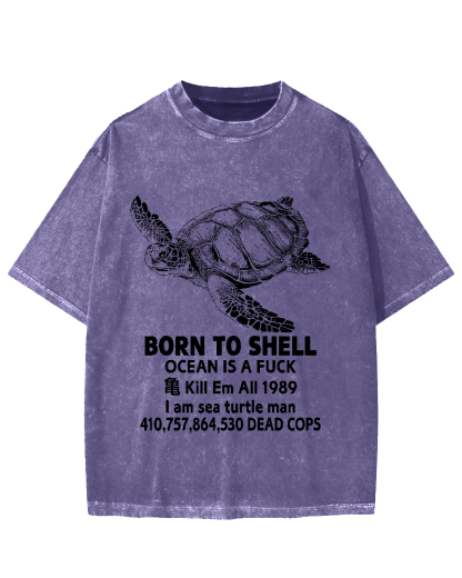 Born to Shell Vintage Washed T-shirt
