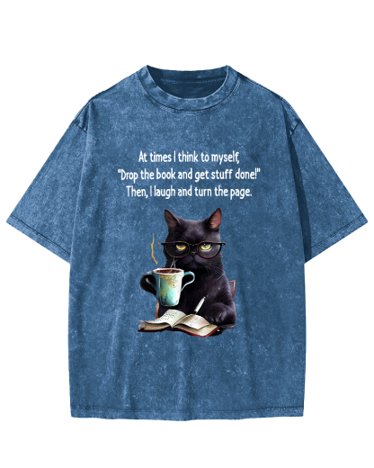 At Times I Think To Myself Drop The Book And Get Stuff Done Vintage Distressed T-shirt-Zazasy