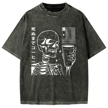 Coffee till death Skeleton Vintage Washed T-shirt