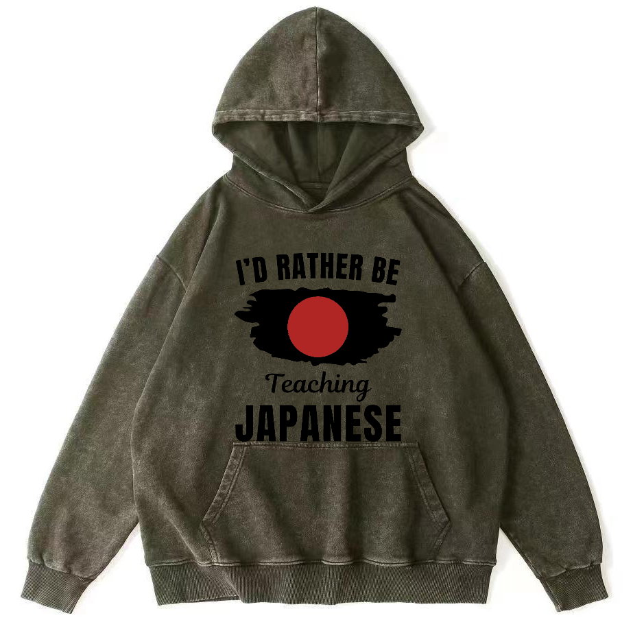 Id Rather Be Japanese  Vintage Washed Hoodie-Zazasy