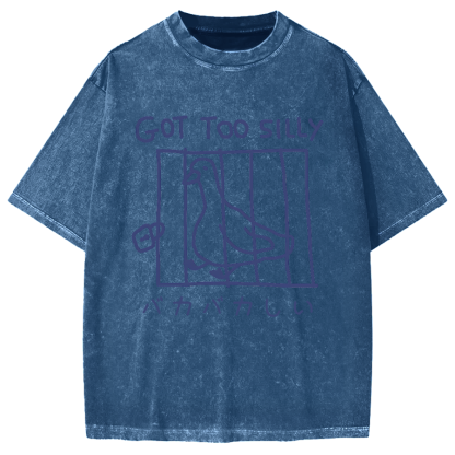 Got Too Silly Goose Vintage Washed T-shirt
