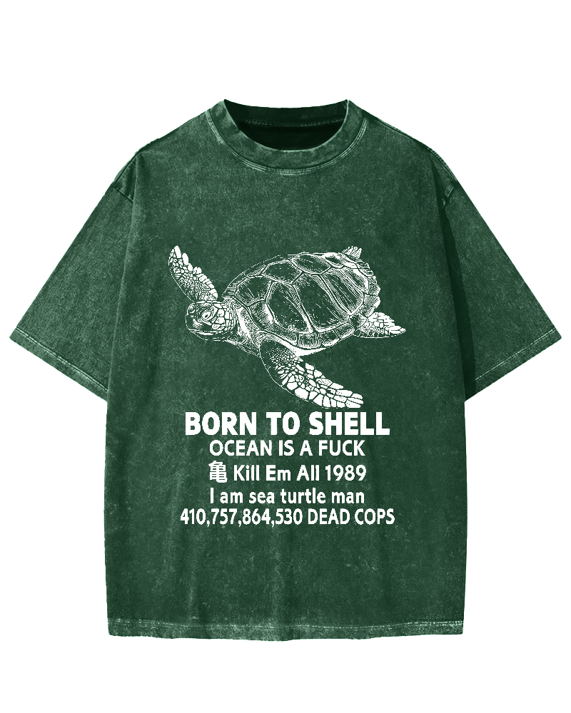 Born to Shell Vintage Washed T-shirt