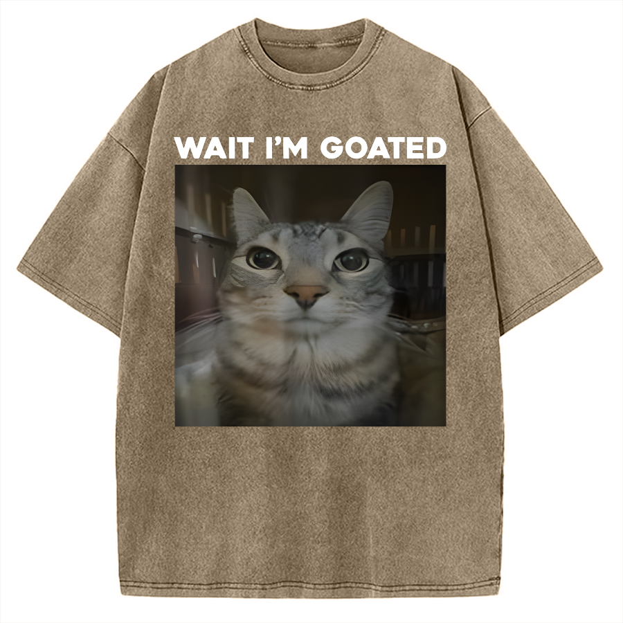 Wait I'm Goated Cat Humor Meme Vintage Washed T-shirt