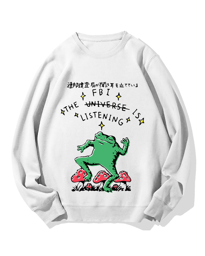 The FBI is listening Cotton Sweatshirt