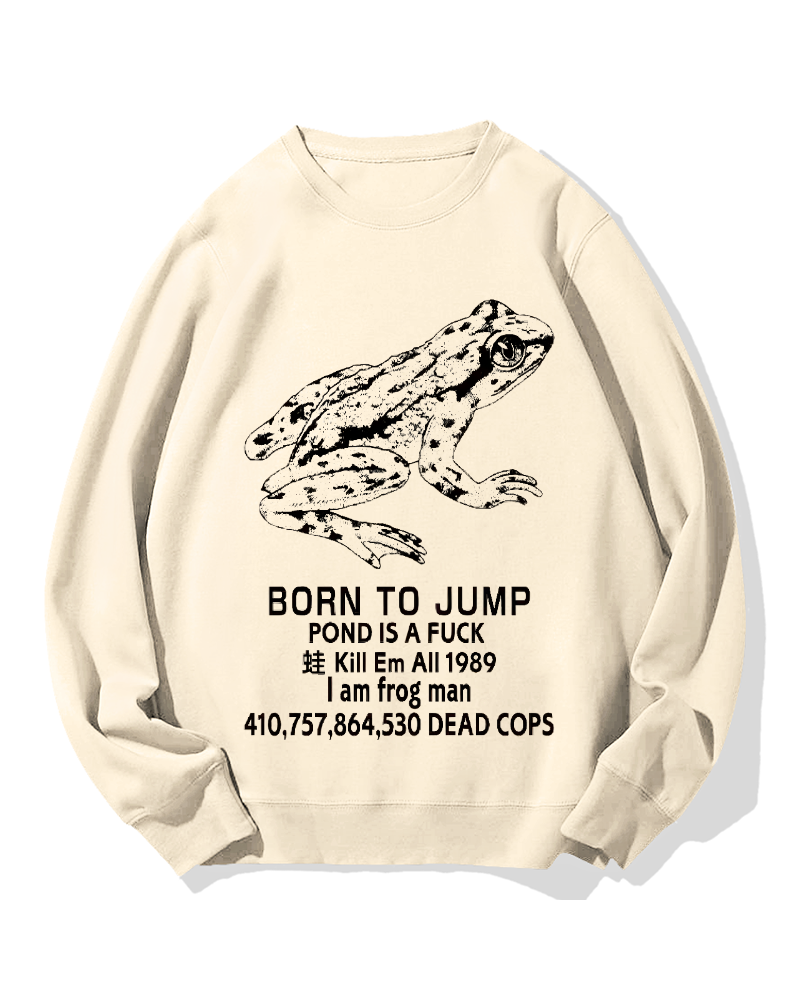 Born to jump Cotton Sweatshirt