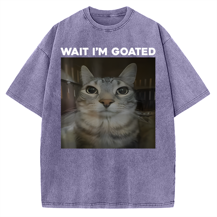 Wait I'm Goated Cat Humor Meme Vintage Washed T-shirt