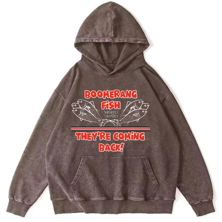 Boomerang Fish Theyre Coming Back Vintage Washed Hoodie-Zazasy
