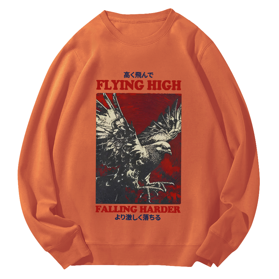 Flying Higher Falling Harder Round Neck Sweatshirt-Zazasy
