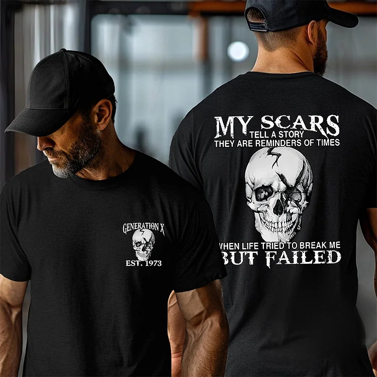 Generation X 2 Side T-shirt, My Scars Tell A Story They Are Reminders Of Times Shirt, Unisex Hoodie, Custom Year Of Birth Sweatshirt