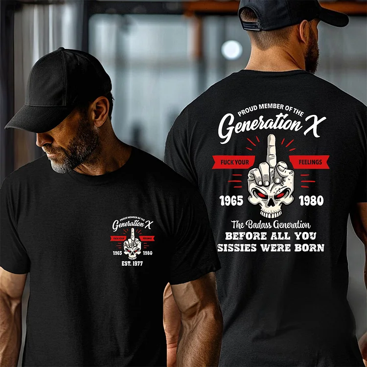 Generation X Fuck Your Feelings T-shirt, 2 Side T-shirt, Custom Year Of Birth Sweatshirt, Unisex Hoodie