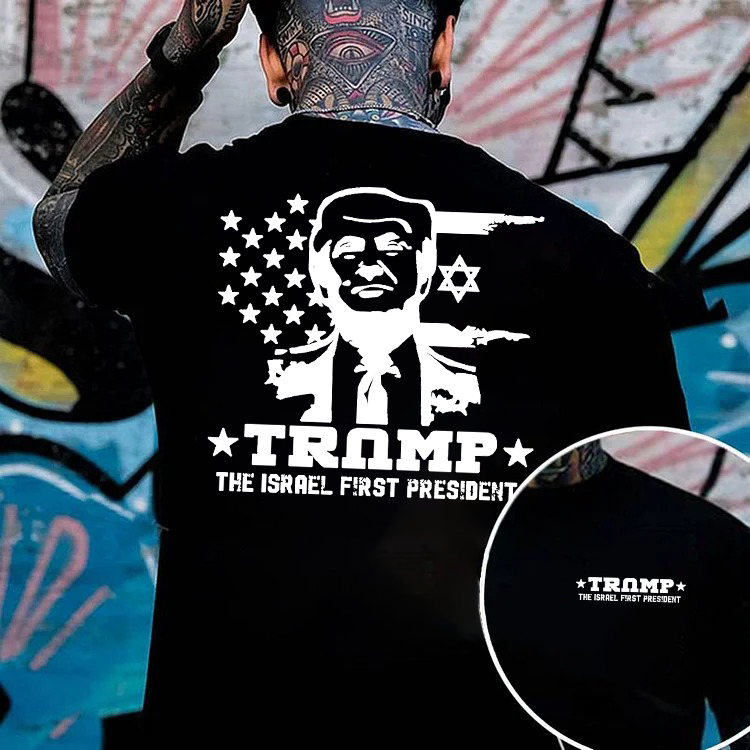 Trump the Israel First President T-Shirt for Men | Political Satire Graphic Tee - America First Betrayed