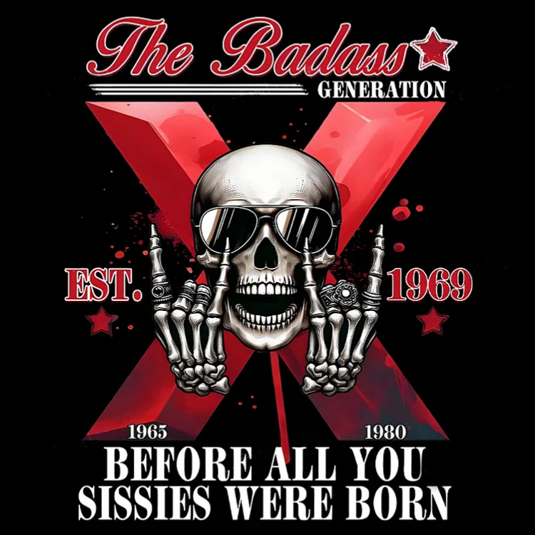 The Badass Generation X Skull Unisex T-shirt, Custom Est, Gen X 1965-1980 Fabric Fit Top Casual Fashion