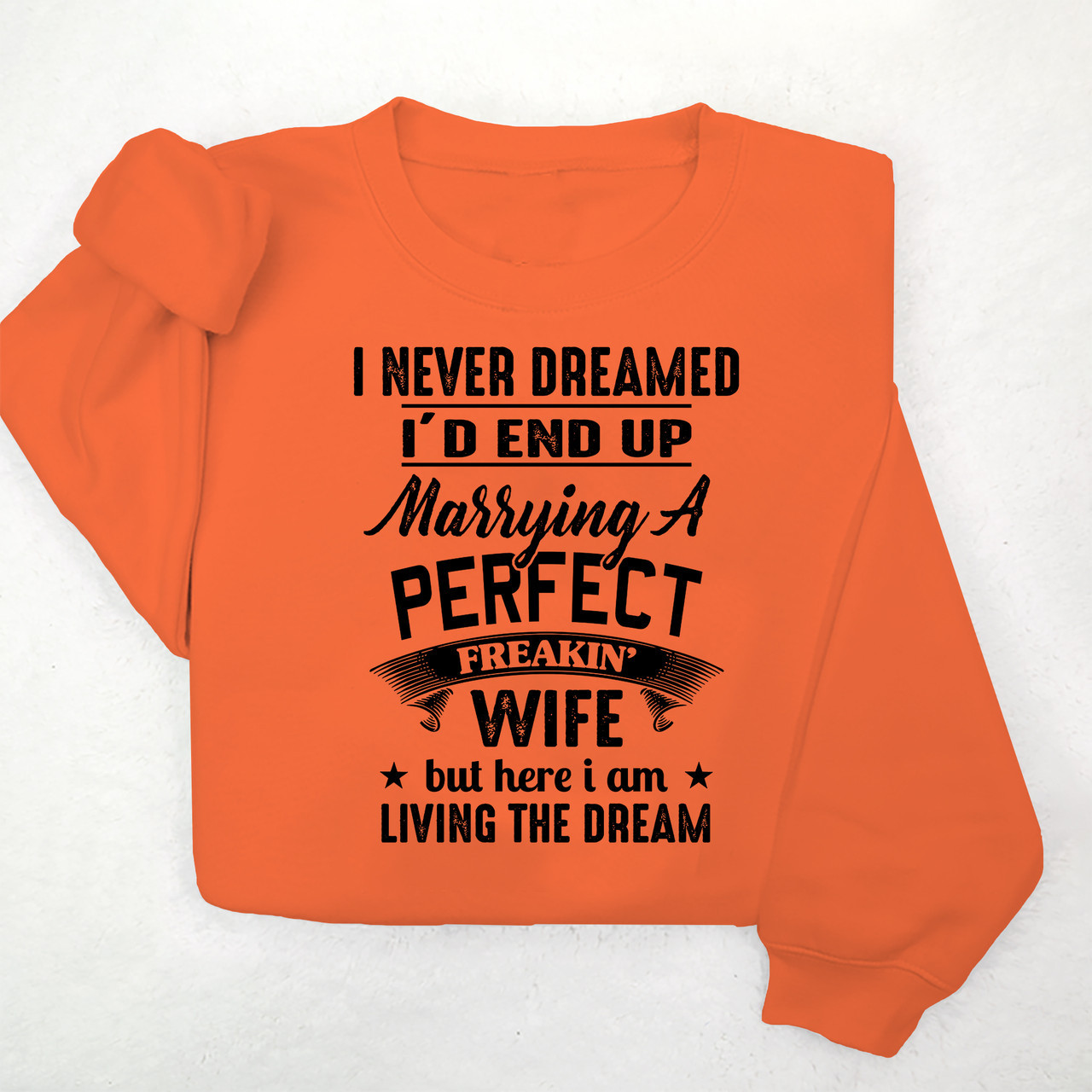 Best Gift For Husband From Wife Sweatshirt