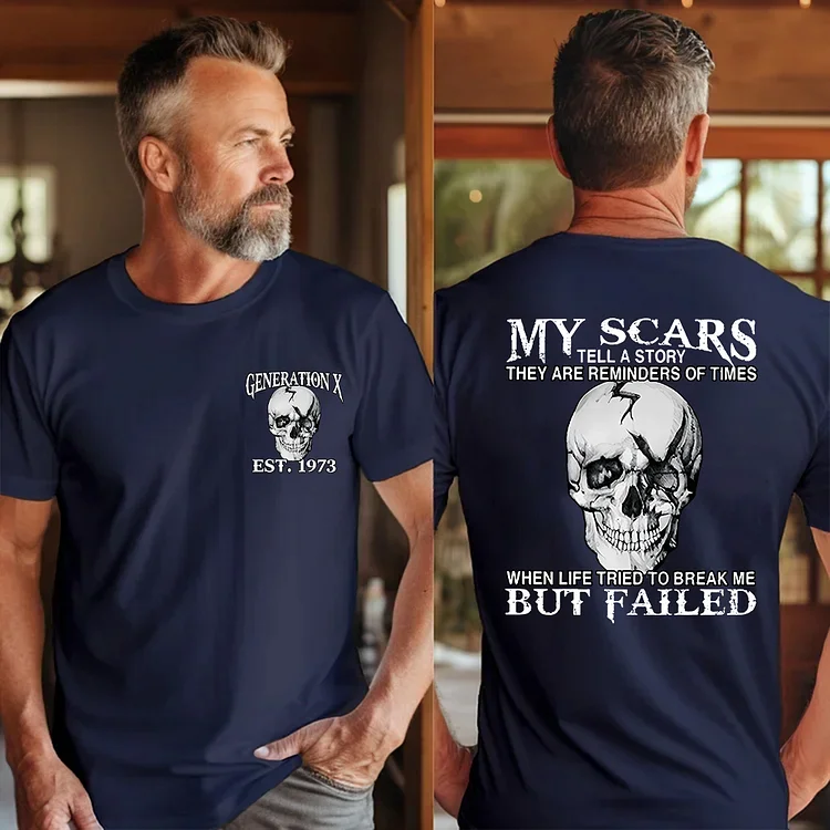 Generation X 2 Side T-shirt, My Scars Tell A Story They Are Reminders Of Times Shirt, Unisex Hoodie, Custom Year Of Birth Sweatshirt
