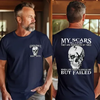 Generation X 2 Side T-shirt, My Scars Tell A Story They Are Reminders Of Times Shirt, Unisex Hoodie, Custom Year Of Birth Sweatshirt