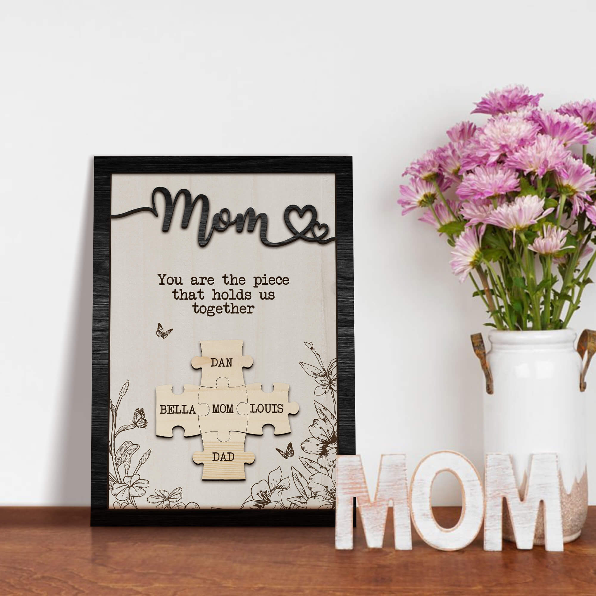 Personalized Mom Puzzle Sign,Piece That Holds Us Together Mother's Day Gift