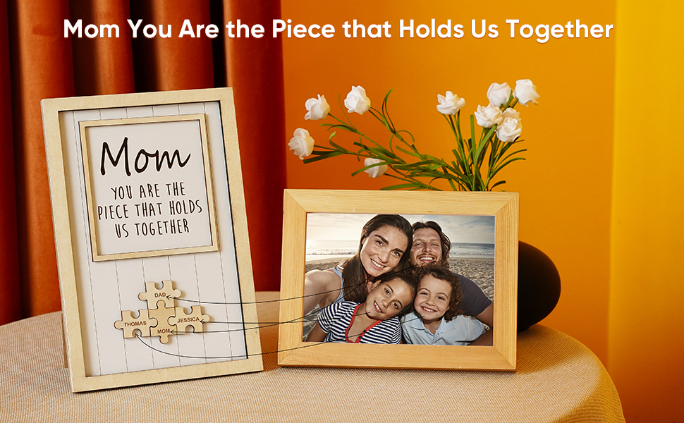 mom-you-are-the-piece-that-holds-us-together