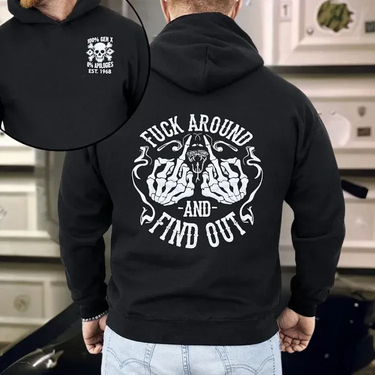 Generation X Fuck Around And Find Out Sweatshirt Hoddie T-Shirt