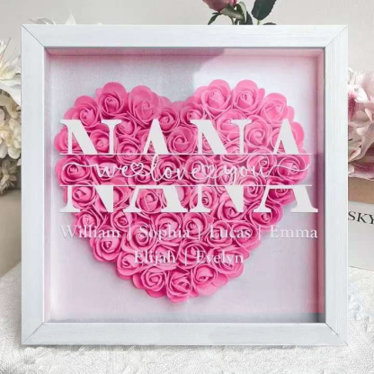 Mum We Love You - Personalized Flower Shadow Box