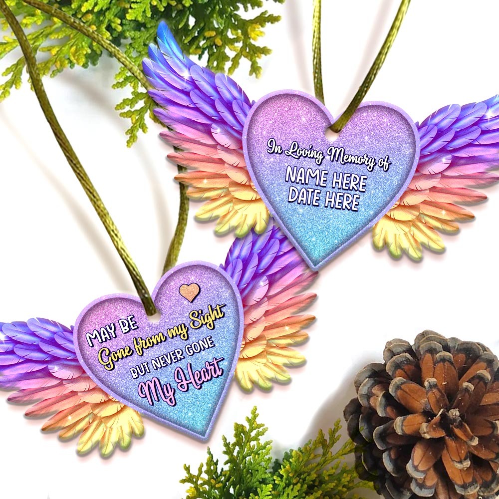 Gone Form My Sight, Never Gone My Heart - Personalized Memorial Christmas Ornament