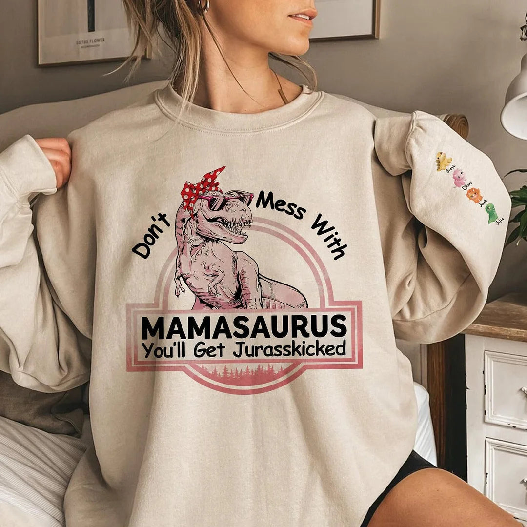 Don't Mess With Mamasaurus- Custom T-Shirt/Hoodie For Mom-ilovevango