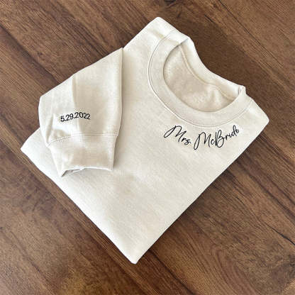 Custom Mrs. Embroidered Sweatshirt, Date On Sleeve, Name On Neckline, Wife Shirt, Future Mrs Hoodie, Engagement Gift, Bride To Be-ilovevango