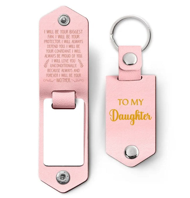 Custom Photo I Will Be Your Mother - Gift For Daughter, Son - Personalized Leather Photo Keychain