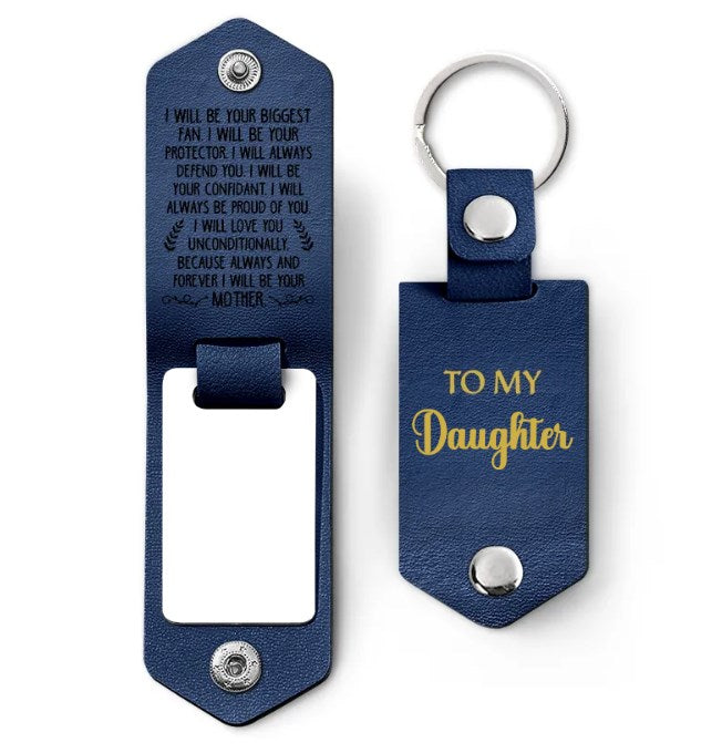 Custom Photo I Will Be Your Mother - Gift For Daughter, Son - Personalized Leather Photo Keychain