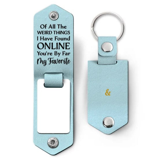 Custom Photo You Are My Favorite - Gift For Couples - Personalized Leather Photo Keychain