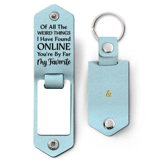 Custom Photo You Are My Favorite - Gift For Couples - Personalized Leather Photo Keychain