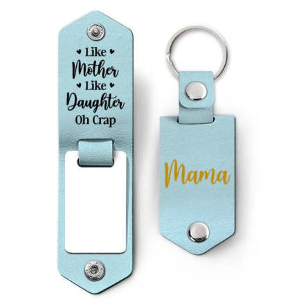 Custom Photo Like Mother Like Daughter Oh Crap - Gift For Mom - Personalized Leather Photo Keychain