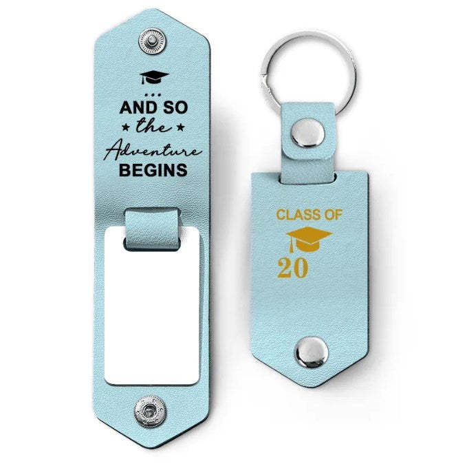 Custom Photo And So The Adventure Begins - Graduation Gift - Personalized Leather Photo Keychain