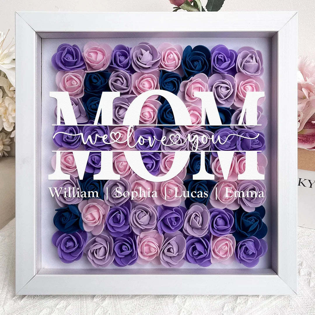 Mom Gift We Love You - Personalized Flower Shadow Box