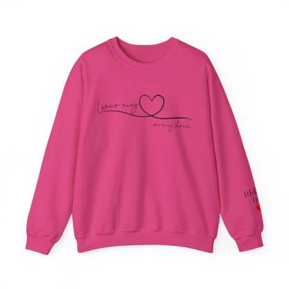 I Wear My Heart On My Sleeve Sweatshirt With Kid Names, Custom Mom Sweatshirt, Kids Names On Sleeve-ilovevango